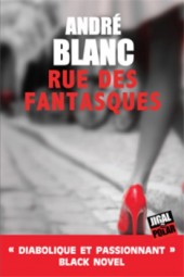Prix Dora-Suarez Rue des fantasques André Blanc